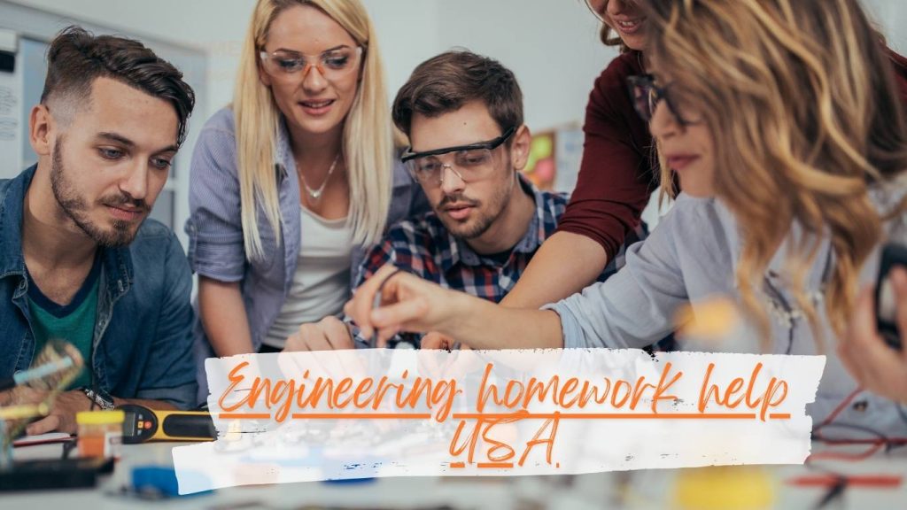 Engineering homework help USA